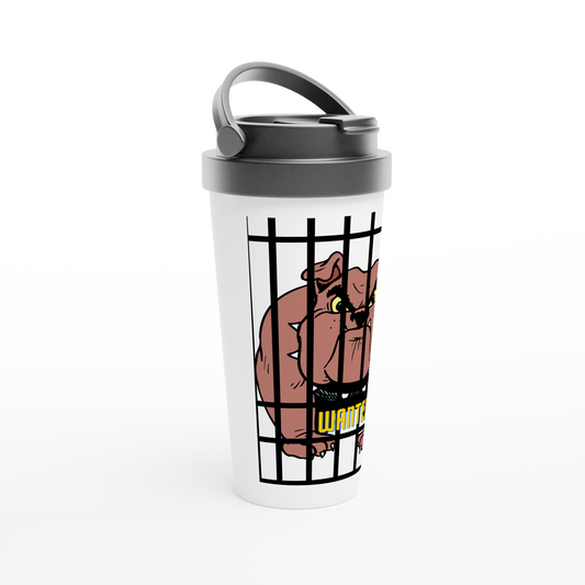 “Wanted” White 15oz Stainless Steel Travel Mug